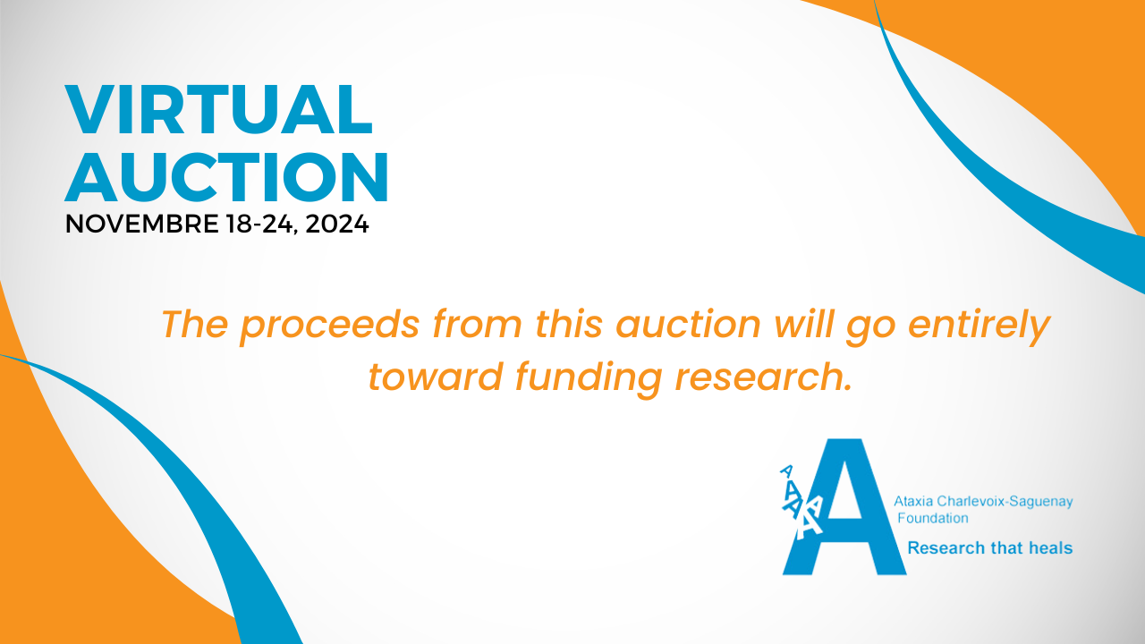 The Ataxia Charlevoix-Saguenay Foundation’s virtual auction is officially live!